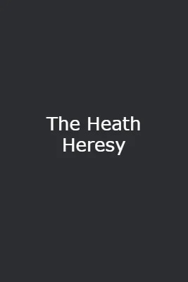 Cover of The Heath Heresy by Kaspar Linde