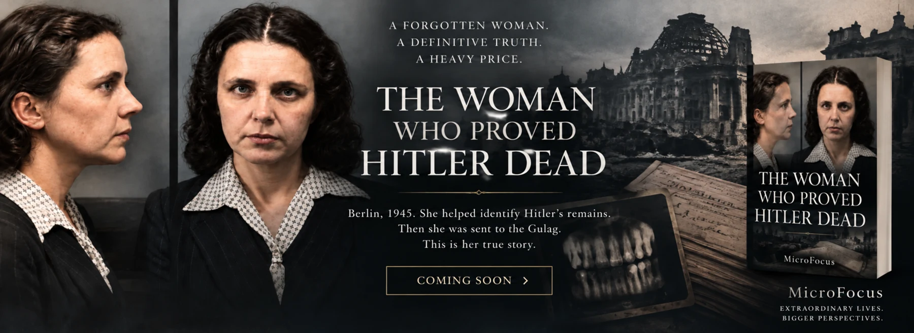 The Woman Who Proved Hitler Dead — coming soon in the MicroFocus series.